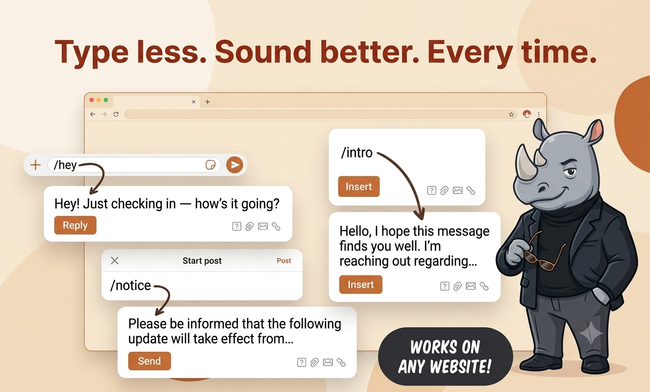 TextRhino text expander for Google Chrome™ expanding shortcuts into polished messages